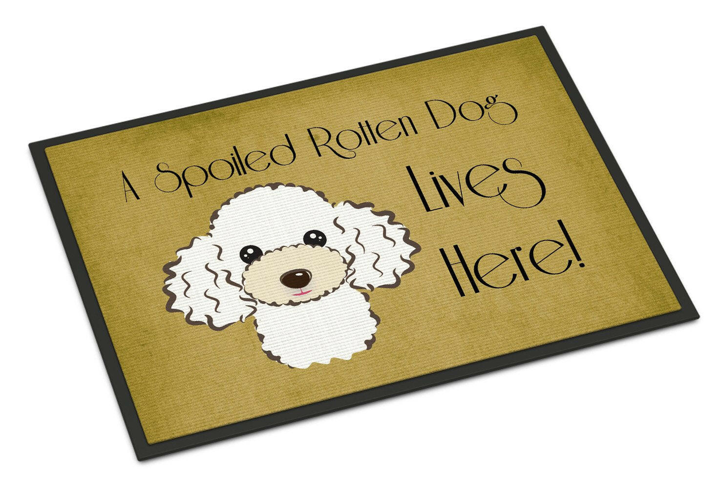 White Poodle Spoiled Dog Lives Here Indoor or Outdoor Mat 24×36 BB1505JMAT